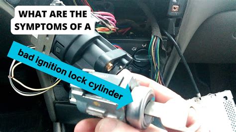 Symptoms of a Bad or Failing Ignition Switch