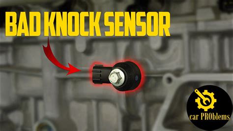 Symptoms of a bad Knock Sensor Student Lesson