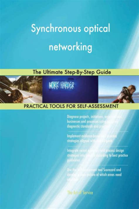 Synchronous Optical Networking The Ultimate Step By Step Guide