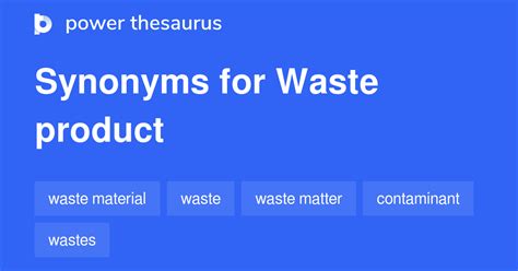 Find 8 different ways to say HAZARDOUS-WASTE, along with antonyms, related words, and example sentences at Thesaurus.com. 