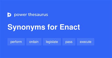 Synonyms for enact. Similar words for Reenact. Definition: verb. ['riːɪˈnækt'] enact or perform again. 