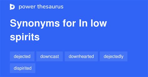 Synonyms of in low spirits Thesaurus.com