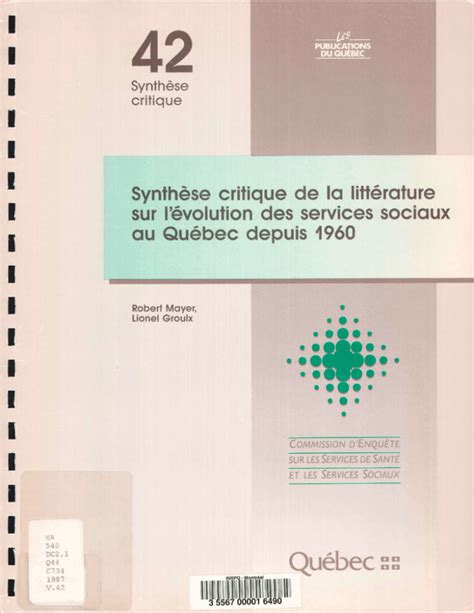 Synthèse critique de la littérature sur l'évolution des services sociaux au québec depuis 1960. - Les meubles de pierres dures de louis xiv et l'atelier des gobelins.