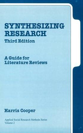 Synthesizing research a guide for literature reviews applied social research methods. - 2001 honda crv sport user guide.