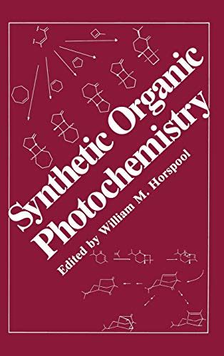 Read Online Synthetic Organic Photochemistry By William M Horspool