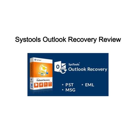 SysTools Outlook Recovery for Windows