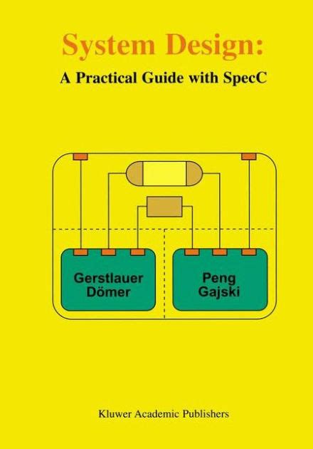 System design a practical guide with specc 1st edition. - Konkordanz zu den dichtungen georg trakls..