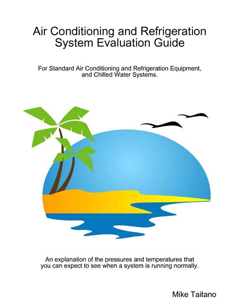 System evaluation manual air conditioning and refrigeration. - A practical guide to laser procedures by rebecca small.