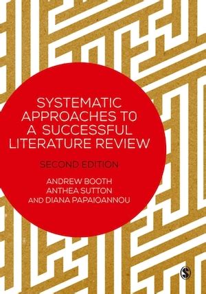 Download Systematic Approaches To A Successful Literature Review By Andrew Booth