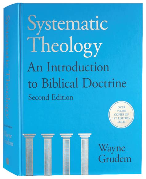 Full Download Systematic Theology Second Edition An Introduction To Biblical Doctrine CMo Entender By Wayne A Grudem