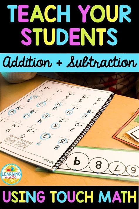 Systematically teach addition and subtraction using touch math