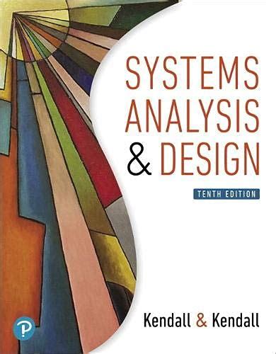 Read Online Systems Analysis And Design By Kenneth E Kendall