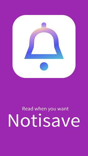 Télécharger Notisave status and notifications saver 4.3.9g pour …