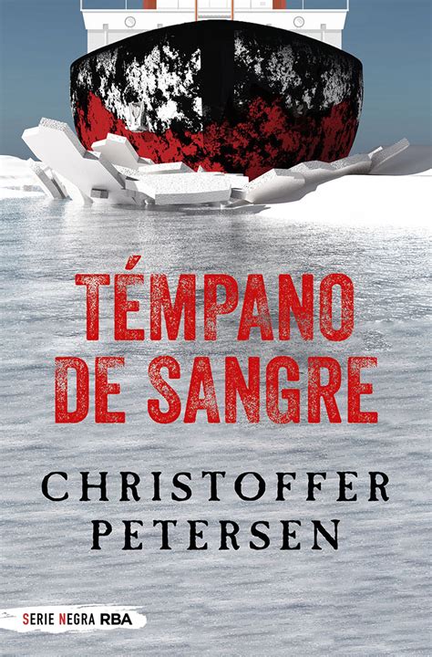 Témpano de sangre - Christoffer Petersen