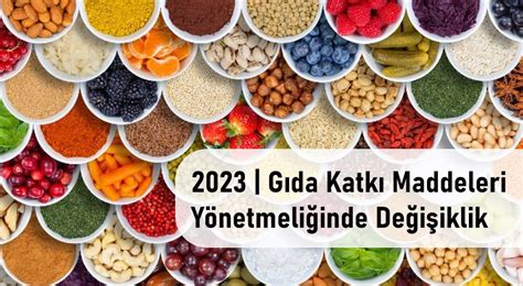 Türk gıda kodeksi katkı maddeleri yönetmeliği