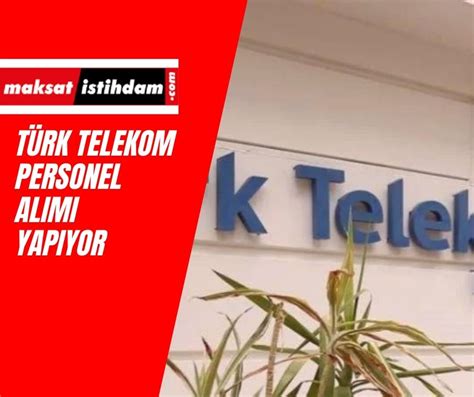 Türk telekom iş ilanları istanbul
