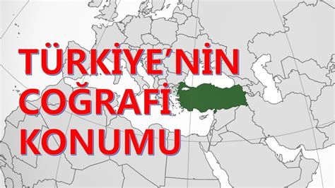 Türkiye nin coğrafi konumu soru