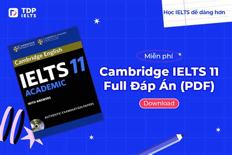 Tải Cambridge IELTS 11 [Audio + PDF] Miễn Phí – Có đáp án