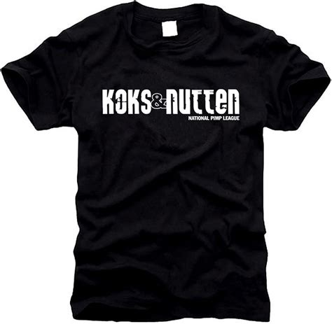 T Shirt Koks Für Die Nutten