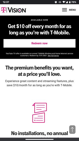 T mobile youtube tv promo. Apr 11, 2022 · As a T-Mobile customer, you have the option to get $10 off per month on live TV streaming subscriptions from YouTube TV or Philo for one year. This reduces the monthly bill for YouTube TV from $64.99 to $54.99 and the Philo price from $25 per month to $15. To qualify for this deal, you need to be an active T-Mobile wireless or home internet ... 