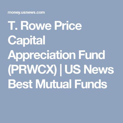 T rowe capital appreciation. Things To Know About T rowe capital appreciation. 