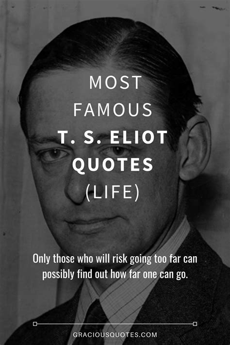 T. S. Eliot Quotes About Time A-Z Quotes