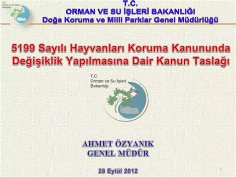 T.C. ORMAN ve SU İŞLERİ BAKANLIĞI DOĞA KORUMA ve MİLLİ PARKLAR GENEL . 