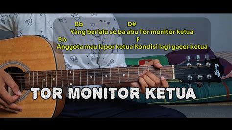 Tab Gitar Lagu Viral: Tor Monitor - balustradellc