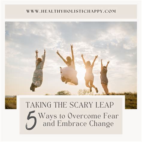Taking the Scary Leap: Overcoming Fear and … - balustradellc