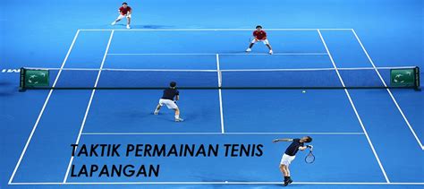 Taktik Permainan Tenis Lapangan - BINA Nusantara Tenis Club - balustradellc