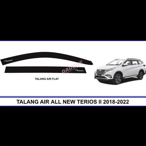 Talang Air Allnew Terios 2018 Up Door Visor Allnew Terios Talang Air ... - balustradellc