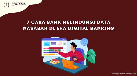 Tanggung Jawab Bank Dalam Menjaga Keamanan Dan Kerahasiaan Data Nasabah ... - balustradellc