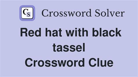 TASSEL - All crossword clues, answers & synonyms - The Crossword …