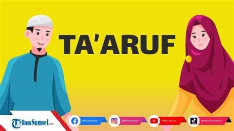 Tata Cara Taaruf Dalam Islam - balustradellc