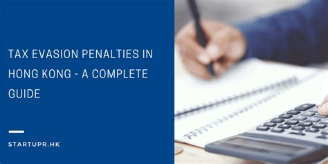 Tax Evasion Penalties Guide & Tax Fraud Jail Time … - balustradellc