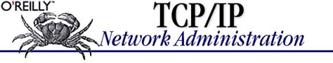Read Tcpip Network Administration By Craig Hunt
