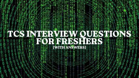 TCS recruitment 20202021freshers TCS interview for freshers tcs interview questions and