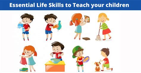 Teach Children Responsibility with These Essential Life Skills and ... - balustradellc