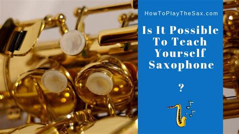 Teach Yourself Saxophone - balustradellc