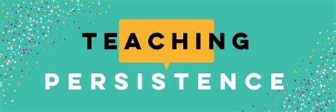Teaching Persistence - Sproutable - balustradellc