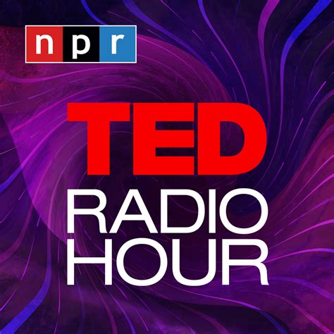 TED Radio Hour - NPR - TopPodcast.com