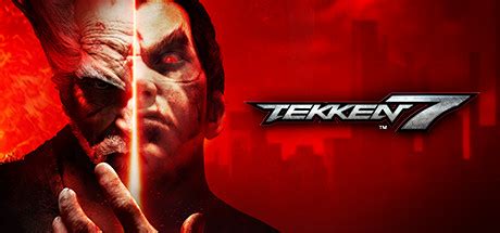 TEKKEN 7 on Steam. 