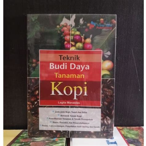 Teknik Budidaya Tanaman Kopi | PDF - Scribd - raincitystudios.com