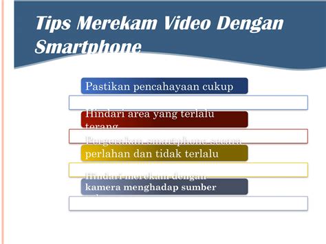 Teknik Dasar Merekam Video dengan Smartphone … - balustradellc