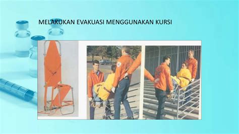 Teknik Evakuasi Korban Gawat Darurat - balustradellc