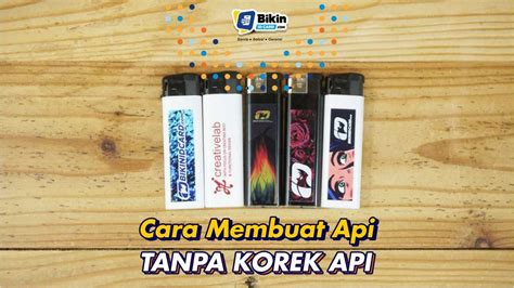 Teknik Membuat Api Tanpa Korek Api – Exquisite Goods - balustradellc