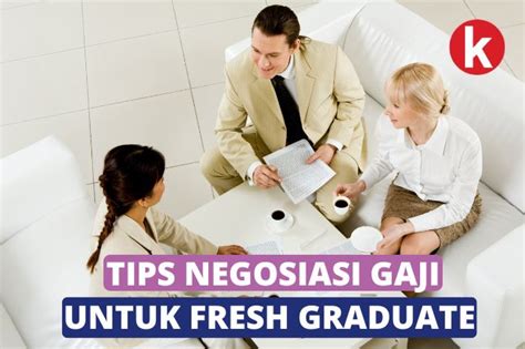Teknik Negosiasi Gaji untuk Freshgraduate - balustradellc