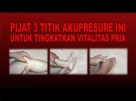 Teknik Pijat Akupresure untuk Tingkatkan Vitalitas Pria ... - detikHealth - balustradellc