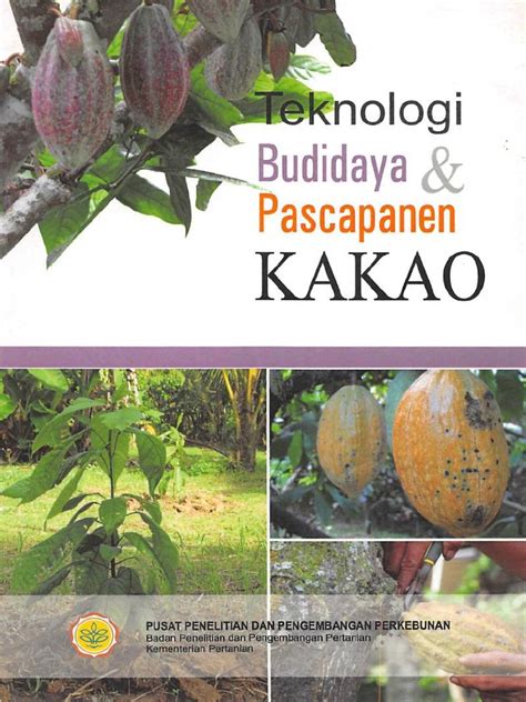Teknologi Budidaya Kakao - Pertanian - balustradellc