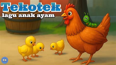 TEKOTEK-KOTEK ANAK AYAM - LAGU ANAK KARTUN LUCU 2026 - balustradellc